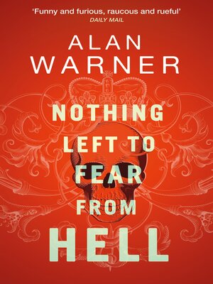 cover image of Nothing Left to Fear from Hell